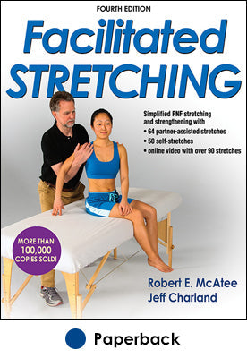 Facilitated Stretching-4th Edition With Online Video
